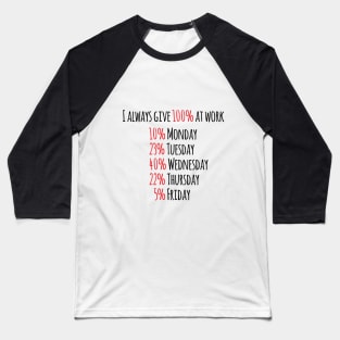 Work Baseball T-Shirt